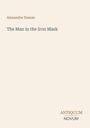 "Alexandre Dumas: The Man in the Iron Mask" steht groß auf hellem Hintergrund, mit Logo "ANTIQUM NOVUM" unten.