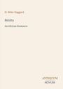 Titel: "Benita: An African Romance" von H. Rider Haggard. Unten rechts das Logo "Antiquum Novum" in zwei Farben.