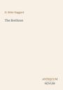 "H. Rider Haggard. The Brethren. ANTIQUUM NOVUM." Schlichtes Design auf beigem Hintergrund.