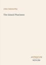 "John Galsworthy. The Island Pharisees. ANTIQUUM NOVUM." Schlichter, cremefarbener Hintergrund.