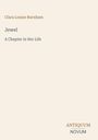 "Clara Louise Burnham. Jewel - A Chapter in Her Life. ANTIQUUM NOVUM." Schlichte Darstellung mit hellem Hintergrund.