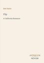 "Flip. A California Romance" von Bret Harte. Unten rechts steht "ANTIQUM NOVUM". Dezentes, minimalistisches Design.