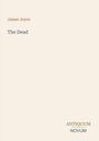 "James Joyce, The Dead, ANTIQUUM NOVUM", minimalistisches Design auf hellem Hintergrund.