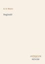 Text: H. H. Munro, Reginald, ANTIQUUM NOVUM. Einfache, beige Farbgestaltung.