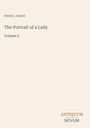 Text: Henry James, The Portrait of a Lady, Volume 2. Unten rechts Logo: ANTIQUUM NOVUM. Elegantes, minimalistisches Design.