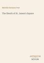 Buchtitel: "The Sleuth of St. James's Square". Autor: Melville Davisson Post. Logo: "ANTIQUM NOVUM" unten rechts. Beigefarbener Hintergrund.