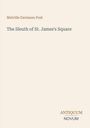 "Melville Davisson Post, The Sleuth of St. James's Square, ANTIQUUM NOVUM" in einfacher Typografie auf hellem Hintergrund.