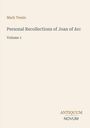 Mark Twain, "Personal Recollections of Joan of Arc, Volume 1", Antiquum Novum. Schlichtes, neutraler Hintergrund.