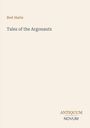 Bret Harte, Tales of the Argonauts, ANTIQUUM, NOVUM. Schlichtes Design mit dezenten Farbtönen.