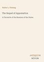 Text: Walter L. Fleming, The Sequel of Appomattox, A Chronicle of the Reunion of the States. Unten rechts steht Antiquum Novum.