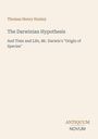 Thomas Henry Huxley, The Darwinian Hypothesis, And Time and Life, Mr. Darwin's "Origin of Species". Antiquum Novum Logo.