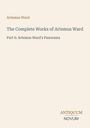 „Artemus Ward: The Complete Works of Artemus Ward, Part 6: Artemus Ward's Panorama“. Unten rechts: „ANTIQUM NOVUM“. Beige Hintergrund.