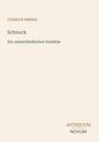 "Friedrich Hebbel. Schnock. Ein niederländisches Gemälde. ANTIQUUM NOVUM." Beige Hintergrund, minimalistisches Design.
