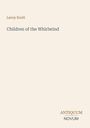 Text: "Leroy Scott, Children of the Whirlwind, ANTIQUUM NOVUM." Schlichte Schrift auf beigem Hintergrund.