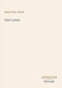 Text: "Henry Mrs. Wood", "East Lynne", "ANTIQUM NOVUM". Hellbrauner Hintergrund, minimalistisches Design.