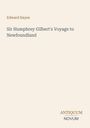 Titel: "Sir Humphrey Gilbert's Voyage to Newfoundland" von Edward Hayes. Unten rechts: "ANTIQUM NOVUM". Beige Hintergrund.