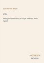 Titel: "Kilo" von Ellis Parker Butler. Untertitel: "Being the Love Story of Eliph' Hewlitt, Book Agent". Unten: "ANTIQUM NOVUM".