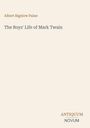 Oben steht "Albert Bigelow Paine", gefolgt von "The Boys' Life of Mark Twain". Unten rechts: "ANTiquUM NOVUM". Beige Hintergrund.