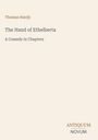 "Oberer Text: Thomas Hardy. Mittig: The Hand of Ethelberta, A Comedy in Chapters. Unten rechts: ANTIQUUM NOVUM."