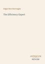 Titel: "The Efficiency Expert". Autor: Edgar Rice Burroughs. Unten steht "ANTIQUM NOVUM". Schlichtes Design auf hellem Hintergrund.