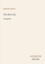 Text: "Anatole France, The Red Lily, Complete, ANTIQUUM NOVUM". Schlichtes Design auf beigem Hintergrund.