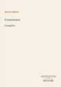 Text: Hector Malot, Conscience, Complete, ANTIQUUM NOVUM. Einfache, minimalistische Gestaltung.