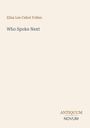 Eliza Lee Cabot Follen, Who Spoke Next, ANTIQUUM NOVUM. Beigefarbener Hintergrund.