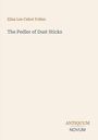 Text: "Eliza Lee Cabot Follen", "The Pedler of Dust Sticks", "ANTIQUM NOVUM". Helles, minimalistisches Design.
