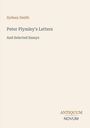 Oben steht "Sydney Smith". Darunter "Peter Plymley's Letters And Selected Essays". Logo: "ANTIQUM NOVUM". Cremefarbener Hintergrund.