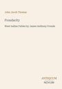 John Jacob Thomas, Froudacity, West Indian Fables by James Anthony Froude. Unten steht in zwei Farben "ANTIQUM NOVUM".