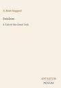 Text: „H. Rider Haggard“, „Swallow“, „A Tale of the Great Trek“, „ANTIQUM NOVUM“. Beige Hintergrund, minimalistisches Layout.
