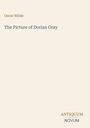 Text: "Oscar Wilde", "The Picture of Dorian Gray", "ANTIQUM NOVUM". Schlichtes Buchcover in beige.