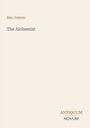 Text: "Ben Jonson", "The Alchemist", "ANTIQUM NOVUM". 
Beige Hintergrund, minimalistisch, klassische Schriftart.