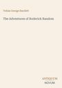 Oben steht "Tobias George Smollett". Darunter "The Adventures of Roderick Random". Unten rechts "ANTIQUM NOVUM".