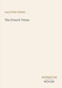Text oben: "Lucy Fitch Perkins", darunter "The French Twins". Unten rechts: "ANTIQUM NOVUM". Einfache, beige Gestaltung.