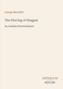 Buchtitel: "The Shaving of Shagpat: An Arabian Entertainment" von George Meredith, unten das Logo "ANTIQUE NOVUM".