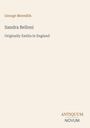 "George Meredith. Sandra Belloni. Originally Emilia in England. ANTIQUUM NOVUM." Schlichtes, minimalistisches Design.