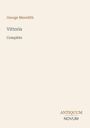 George Meredith: "Vittoria Complete". Unten rechts steht "ANTICUUM NOVUM". Schlichtes, elegantes Design.