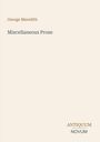 „George Meredith - Miscellaneous Prose“ steht auf einem minimalistischen Titelblatt. Unten steht "ANTIQUM NOVUM".