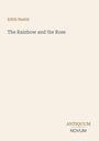Text: "Edith Nesbit, The Rainbow and the Rose, ANTIQUUM NOVUM". Helles, minimalistisches Design mit klassischem Schriftstil.