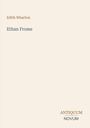 "Edith Wharton: Ethan Frome. Unten rechts steht 'ANTIQUM NOVUM'. Schlichtes, elfenbeinfarbenes Buchcover."