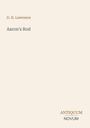 Text: "D. H. Lawrence, Aaron's Rod, ANTIQUUM NOVUM." Schlichte Gestaltung auf beigem Hintergrund.