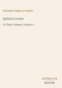 "Sylvia's Lovers: In Three Volumes, Volume 2" von Elizabeth Cleghorn Gaskell, unten Logo "ANTIQUM NOVUM".