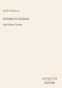 Edith Wharton: "Artemis to Actaeon And Other Verses". Unten rechts steht "ANTIQUM NOVUM". Cremefarbener Hintergrund.