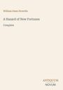 "William Dean Howells: A Hazard of New Fortunes, Complete. Antiquum Novum." Schlichte, minimalistische Gestaltung.