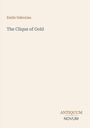 Emile Gaboriau, "The Clique of Gold". Unten rechts: Antiquum Novum in einem schlichten, eleganten Layout.