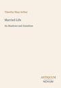 Timothy Shay Arthur, Married Life: Its Shadows and Sunshine. Antiquum Novum unten rechts. 