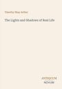 Cover mit dem Text: "Timothy Shay Arthur: The Lights and Shadows of Real Life". Unten rechts: "ANTIQUM NOVUM".