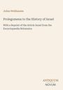 Text: Julius Wellhausen, Prolegomena to the History of Israel, Reprint Article Israel, Encyclopaedia Britannica. Beige Hintergrund.