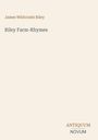 Text oben: James Whitcomb Riley. Titel: Riley Farm-Rhymes. Unten rechts: Antiquum Novum. Beiger Hintergrund.